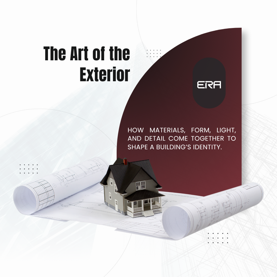 The Making of Building Exteriors: An Exterior Architecture Guide
